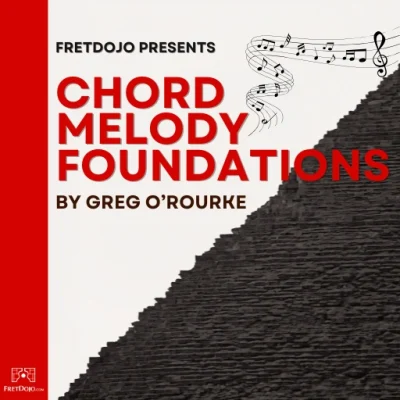 Chord Melody Foundations
