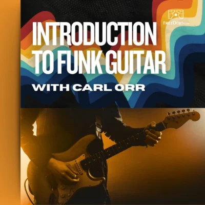 Introduction To Funk Guitar